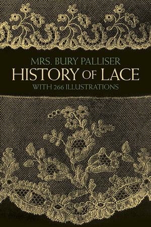 History of Lace (Dover Crafts: Lace),Used