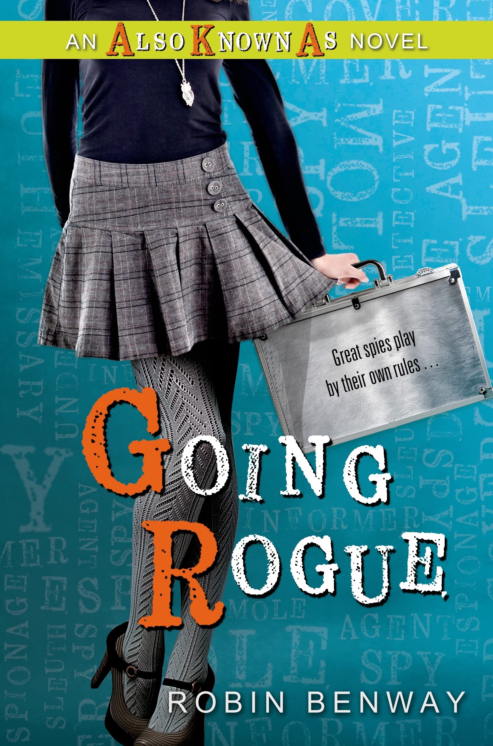 Going Rogue: An Also Known As Novel,Used