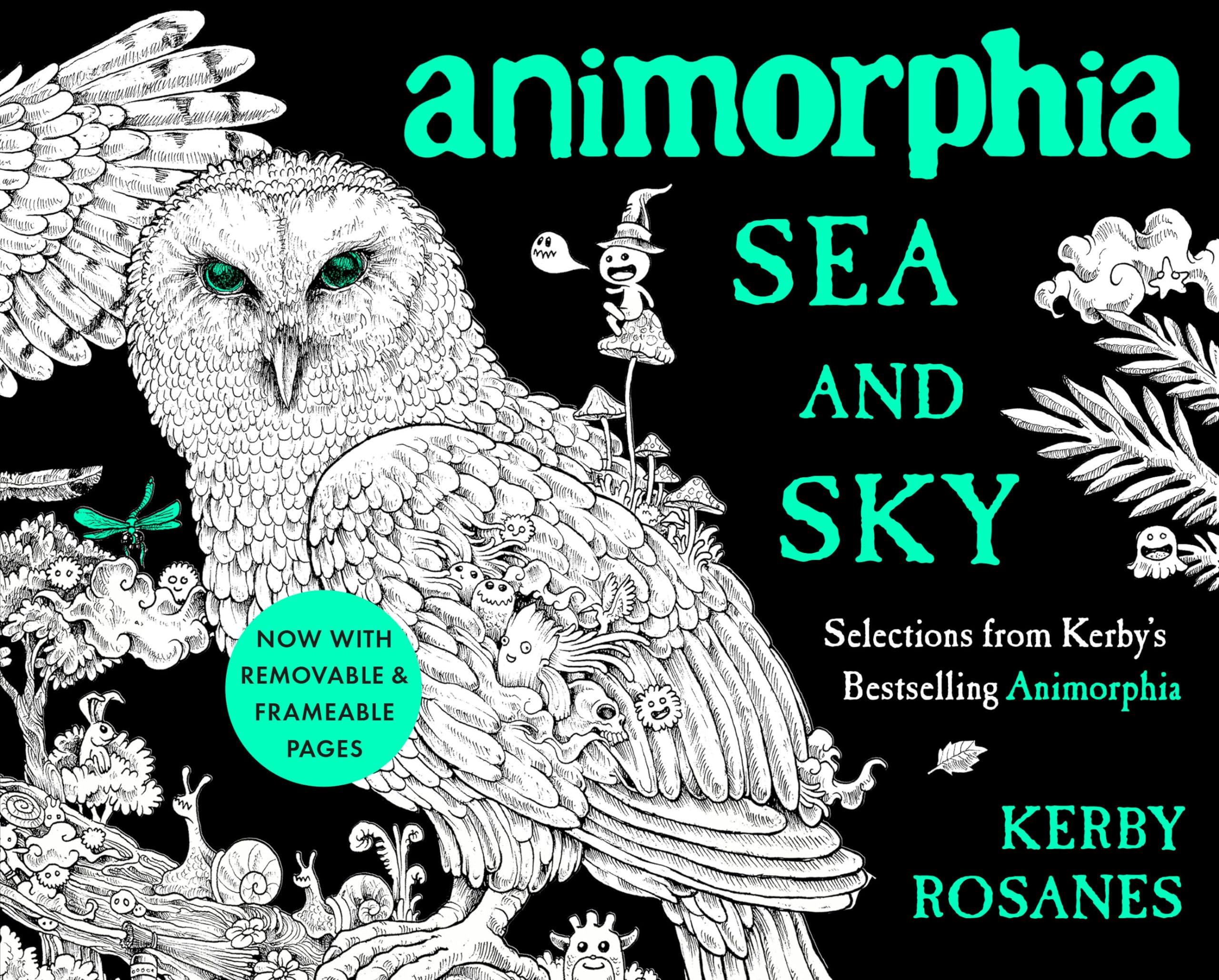 Animorphia Sea and Sky: Selections from Kerby's Bestselling Animorphia,Used