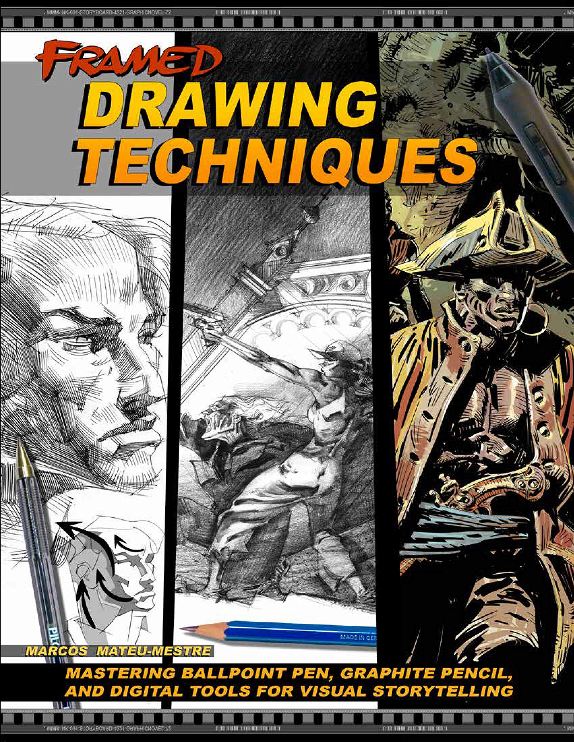 Framed Drawing Techniques: Mastering Ballpoint Pen, Graphite Pencil, and Digital Tools for Visual Storytelling,Used