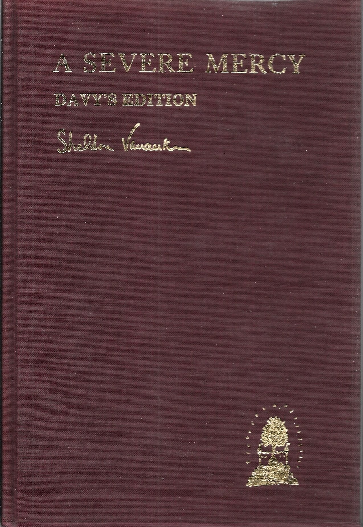 A Severe Mercy (Davy's Edition),Used