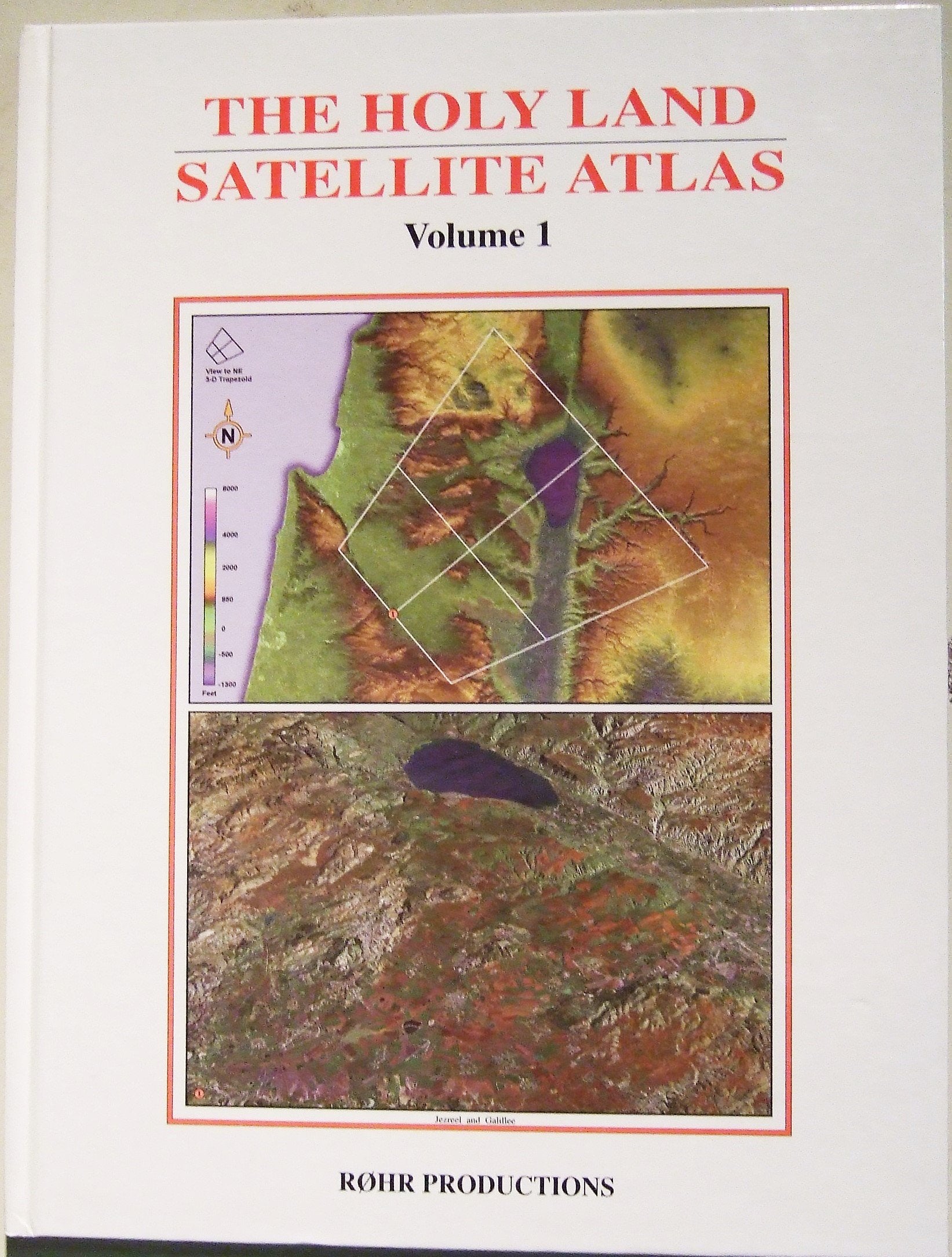 The Holy Land Satellite Atlas, Volume 1,New