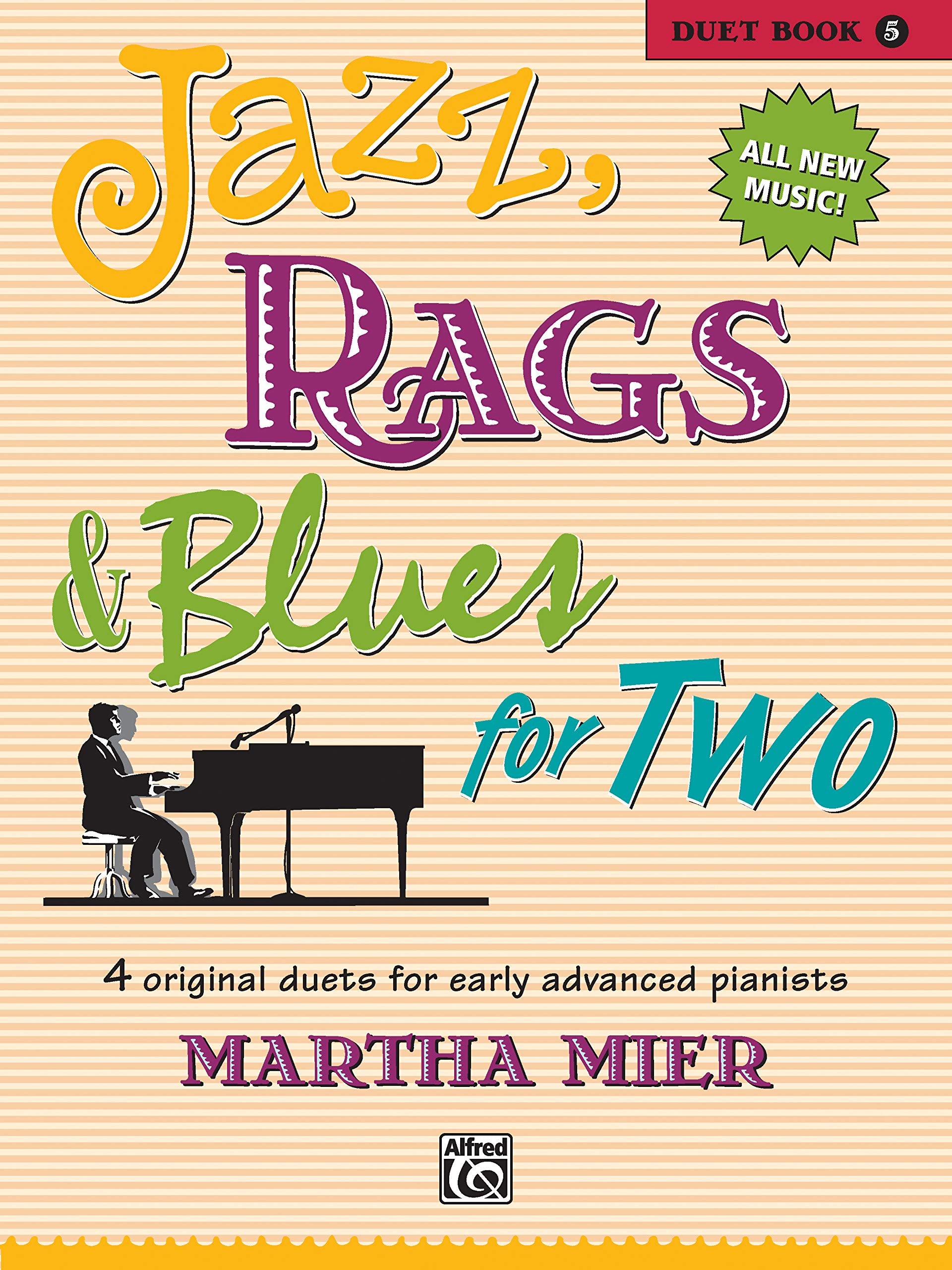 Jazz, Rags & Blues for Two, Bk 5: 4 Original Duets for Early Advanced Pianists,Used