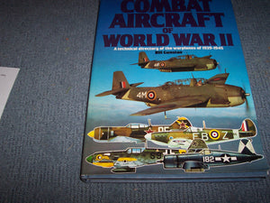 Illustrated Encyclopedia of Combat Aircraft of World War II: A technical directory of the warplanes of 19391945,Used