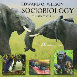 Sociobiology: The New Synthesis, Twentyfifth Anniversary Edition,Used