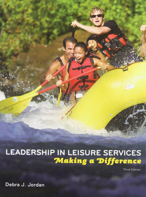 Leadership in Leisure Services: Making a Difference,Used