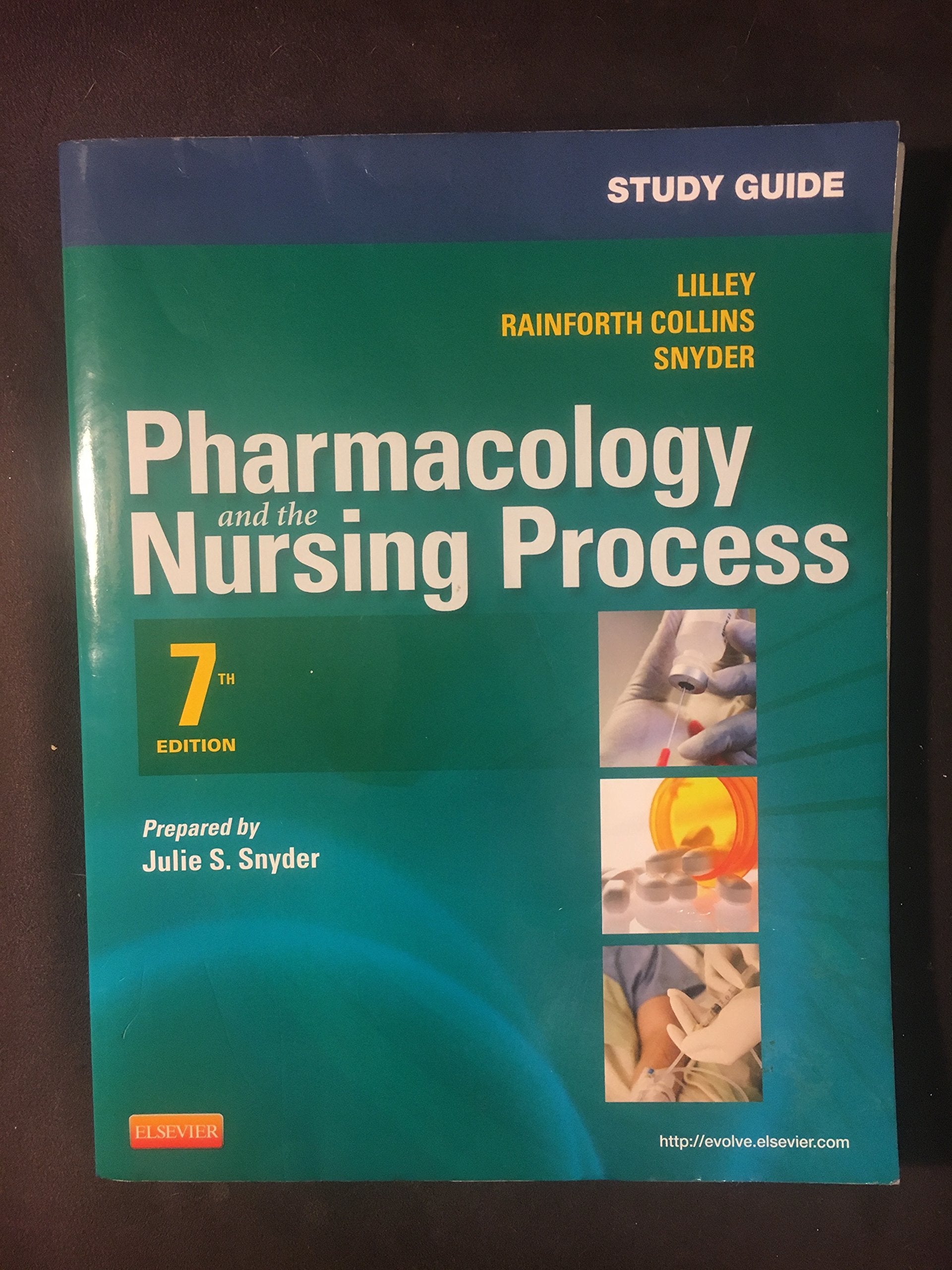 Study Guide For Pharmacology And The Nursing Process,New
