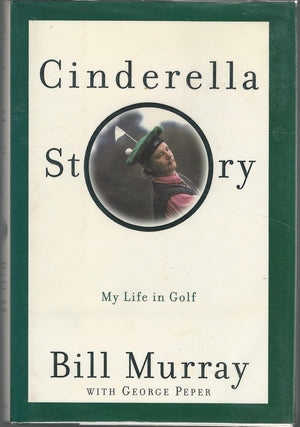 Cinderella Story: My Life in Golf,New