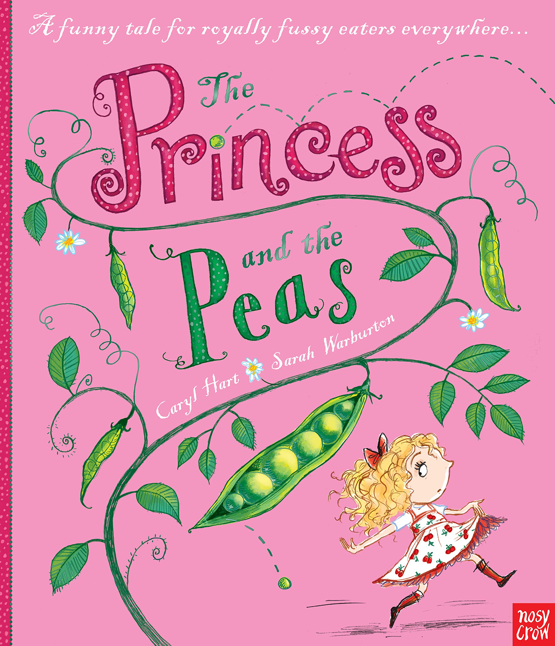 The Princess and the Peas. Caryl Hart,Used