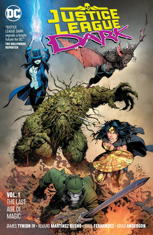 Justice League Dark 1: The Last Age of Magic