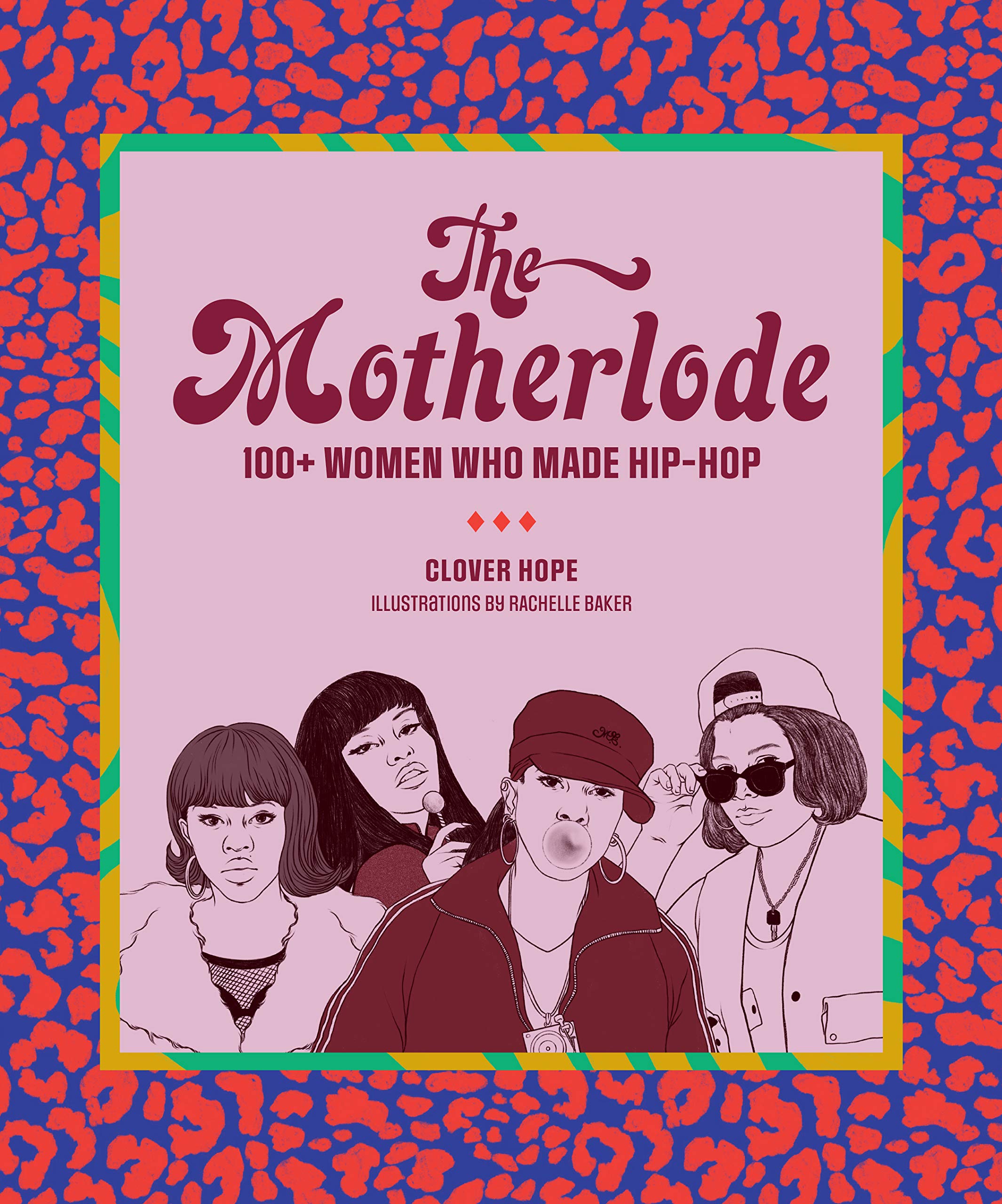 The Motherlode: 100+ Women Who Made Hiphop