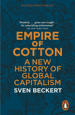Empire of Cotton: A New History of Global Capitalism,Used