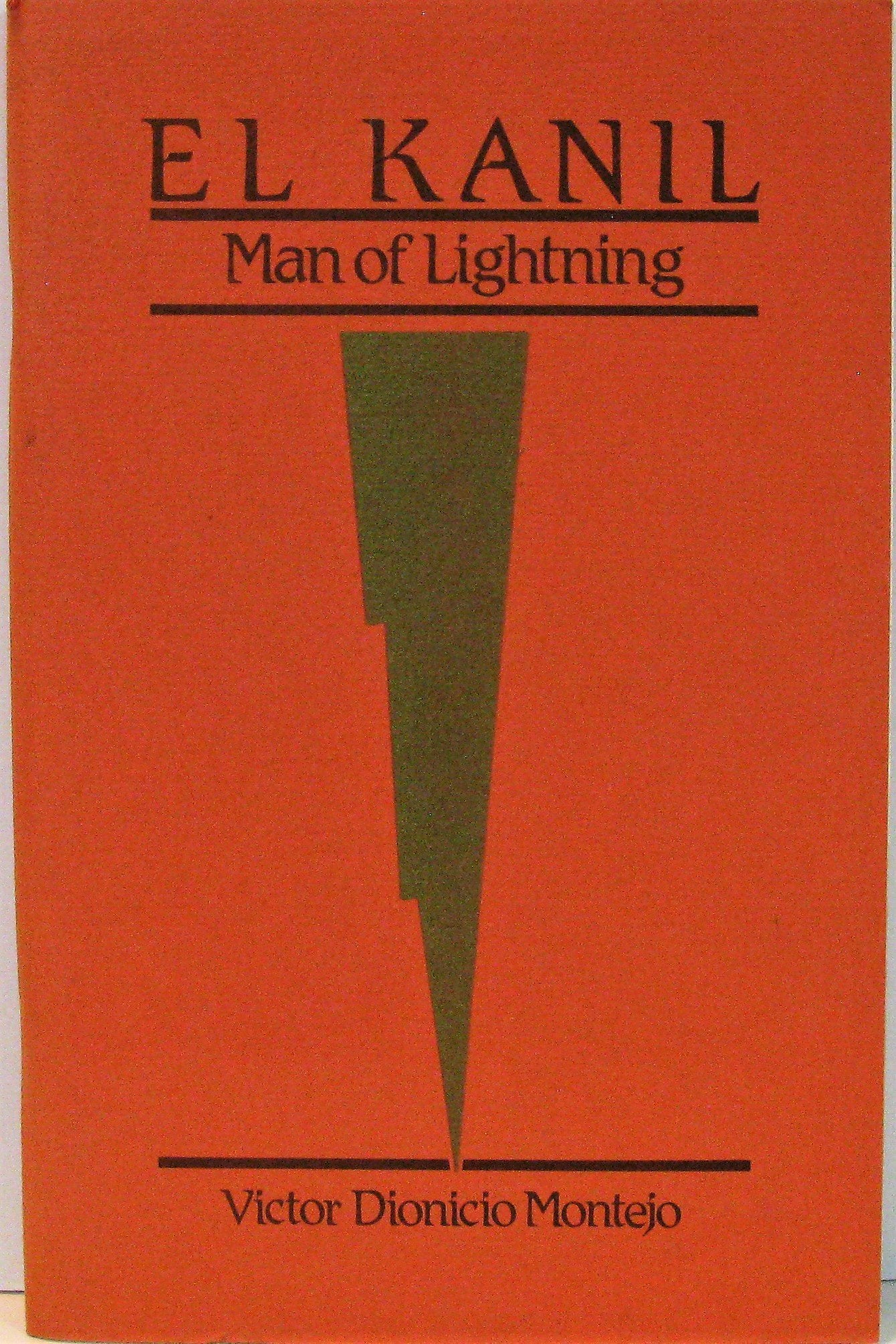 El Kanil Man of Lightning (English and Spanish Edition),Used