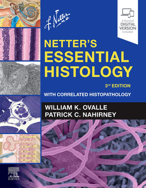 Netter's Essential Histology: With Correlated Histopathology (Netter Basic Science),Used