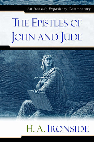 The Epistles of John and Jude (Ironside Expository Commentaries),Used
