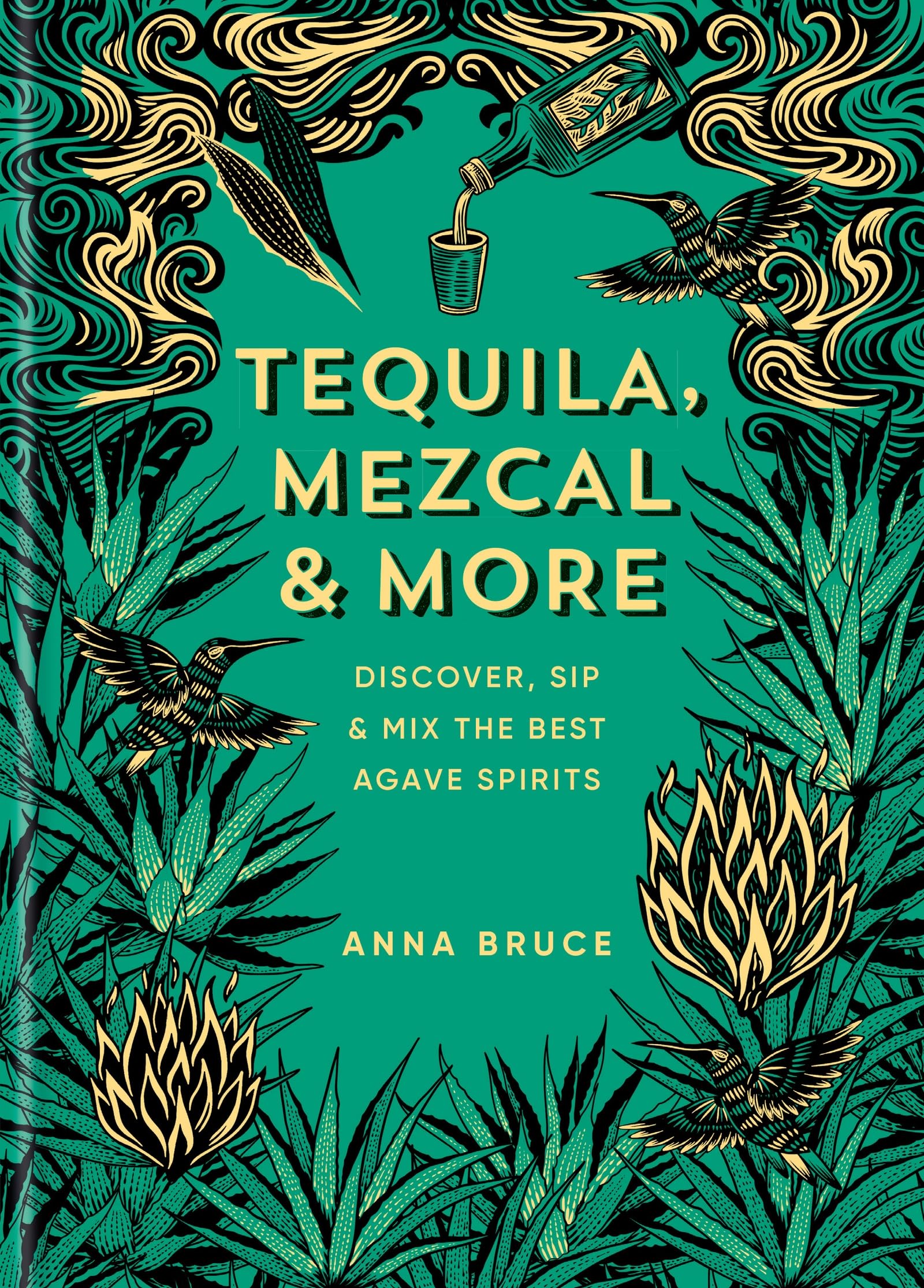 Tequila Mezcal & More