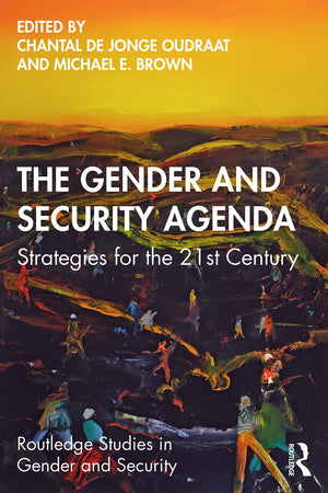 The Gender and Security Agenda (Routledge Studies in Gender and Security),Used