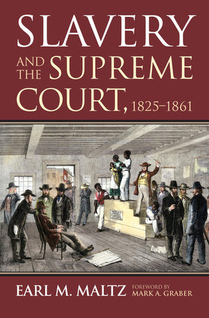Slavery and the Supreme Court, 18251861,Used
