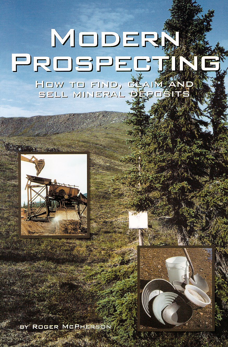 Modern Prospecting: How to Find, Claim and Sell Mineral Deposits (Prospecting and Treasure Hunting),Used