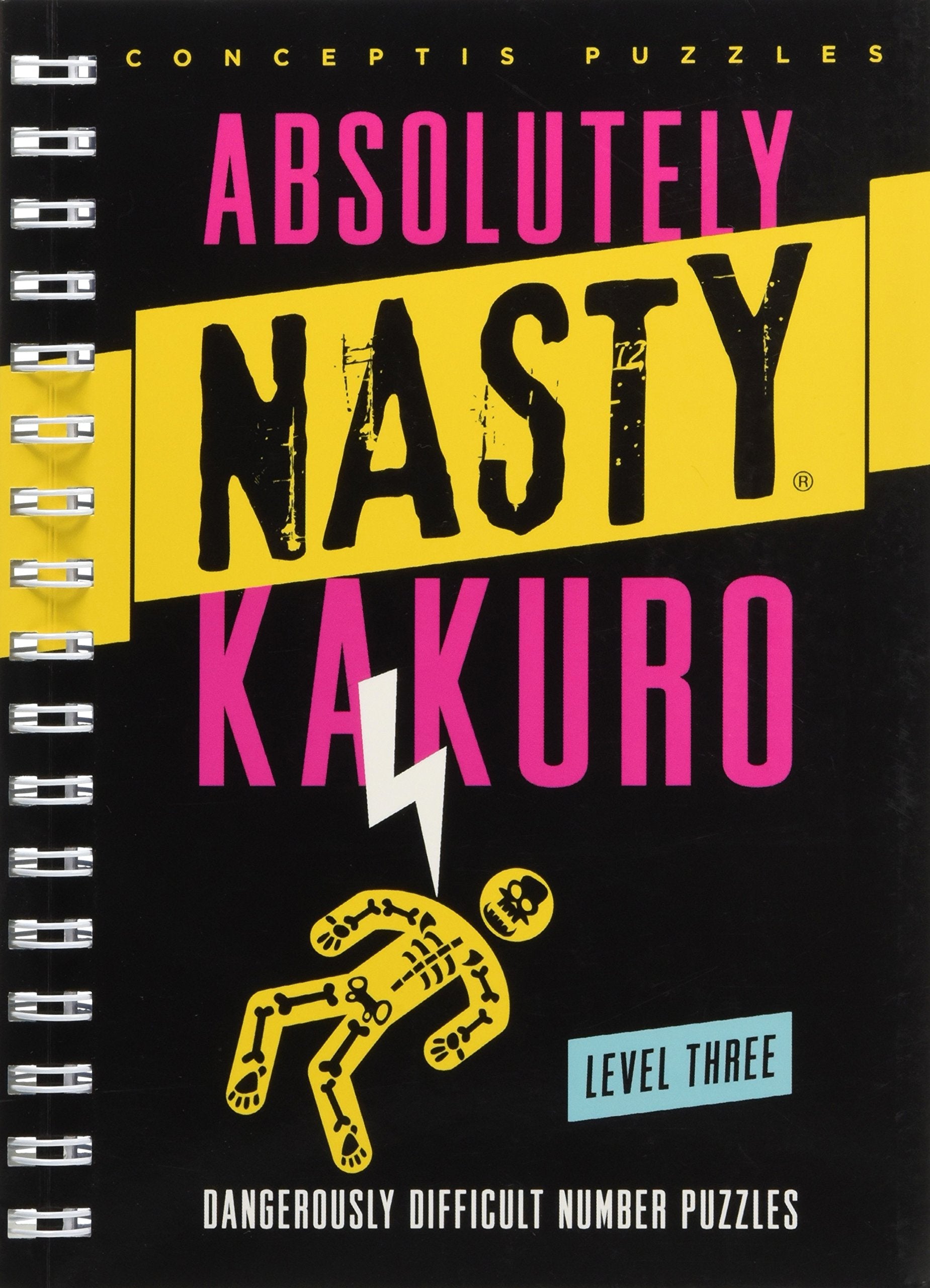 Absolutely Nasty? Kakuro Level Three (Absolutely Nasty? Series)