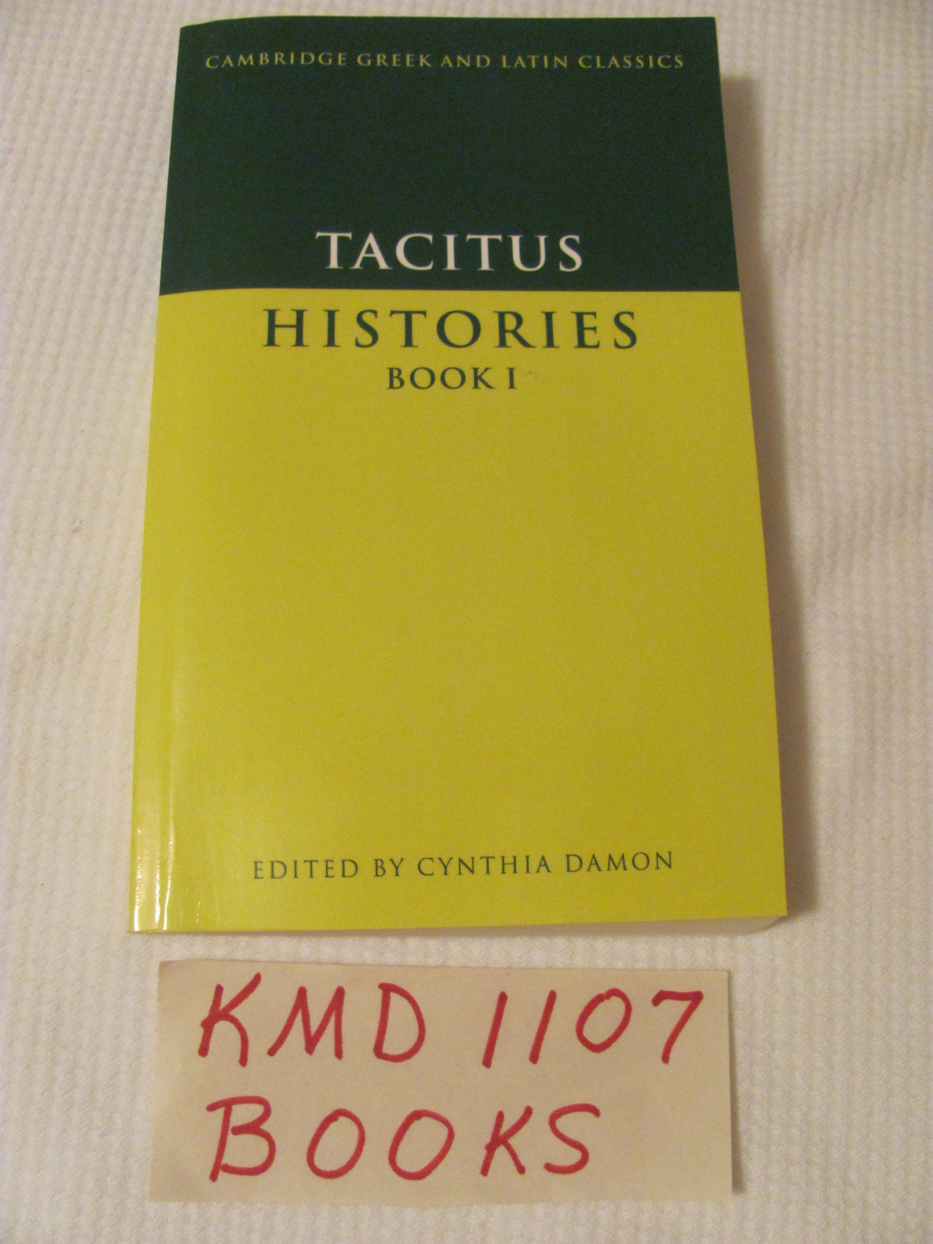 Tacitus: Histories Book I (Cambridge Greek and Latin Classics),Used