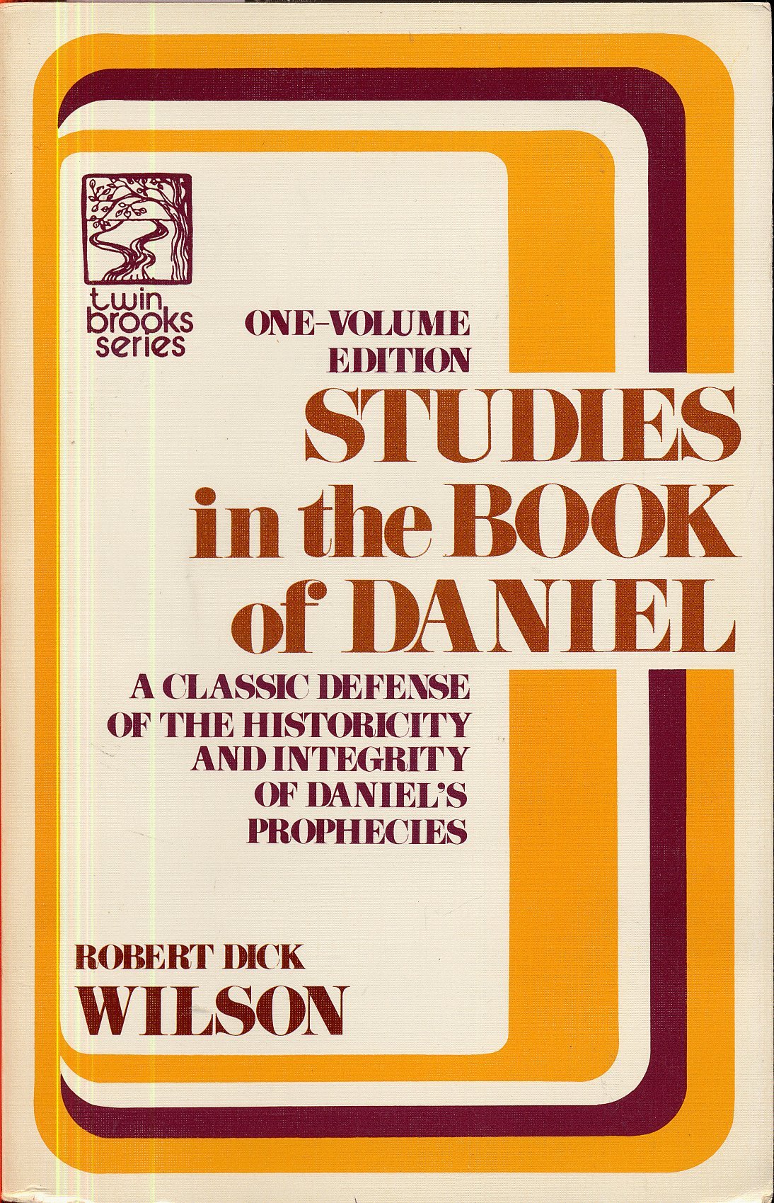 Studies In The Book Of Daniel (Twin Brooks Series)-used