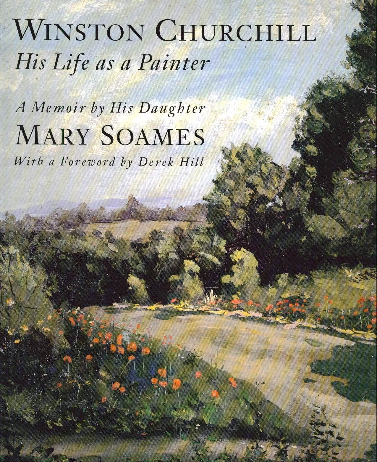 Winston Churchill: His Life As a Painter,Used