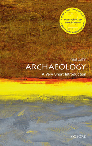 Archaeology: A Very Short Introduction (Very Short Introductions),Used