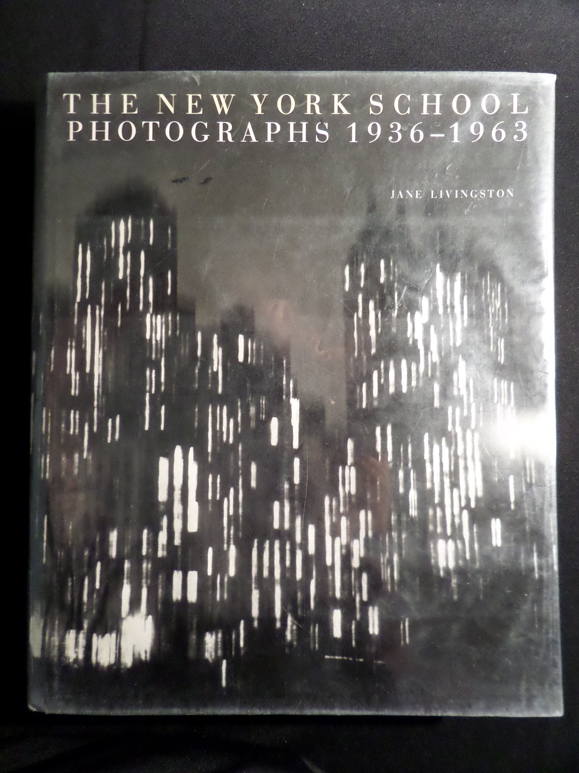 The New York School: Photographs, 19361963,Used