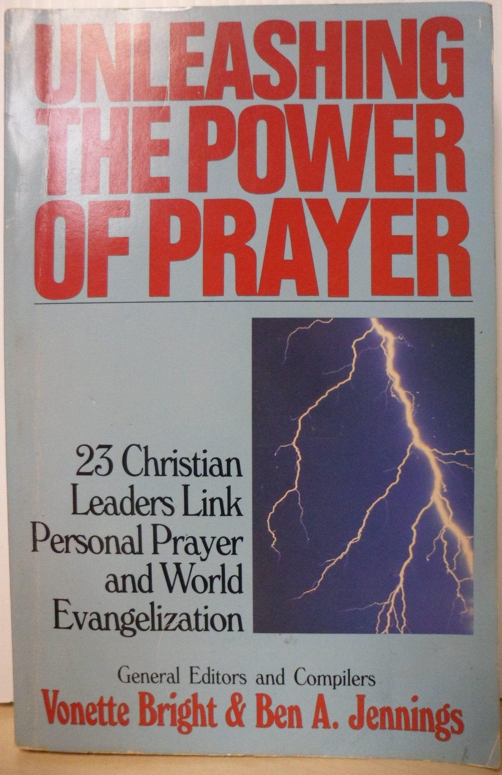 Unleashing the power of prayer: Messages from the International Prayer Assembly,Used