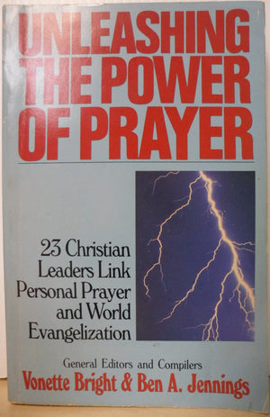 Unleashing the power of prayer: Messages from the International Prayer Assembly,Used