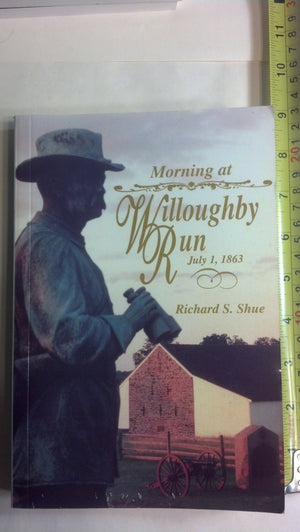Morning at Willoughby Run: July 1, 1863,New