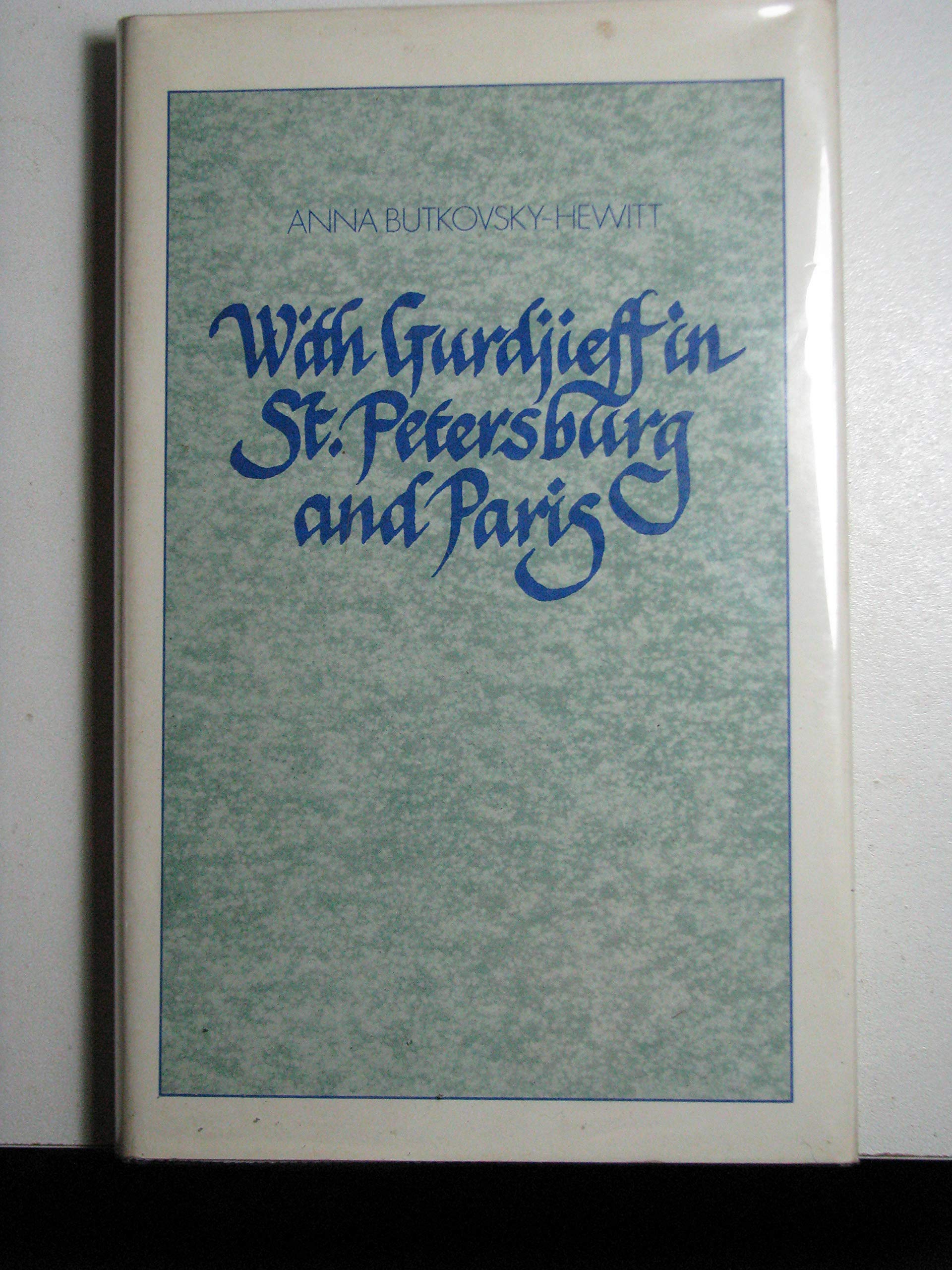 With Gurdjieff in St. Petersburg and Paris,Used