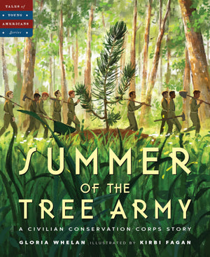 Summer Of The Tree Army: A Civilian Conservation Corps Story (Tales Of Young Americans),Used