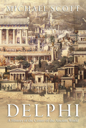 Delphi: A History of the Center of the Ancient World,Used