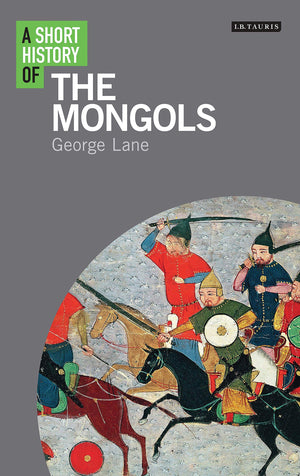 A Short History of The Mongols (I.B.Tauris Short Histories),Used