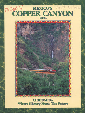 Mexico'S Copper Canyon: Barranca Del Cobre, Canyon Train Adventure, Sierra Tarhumara