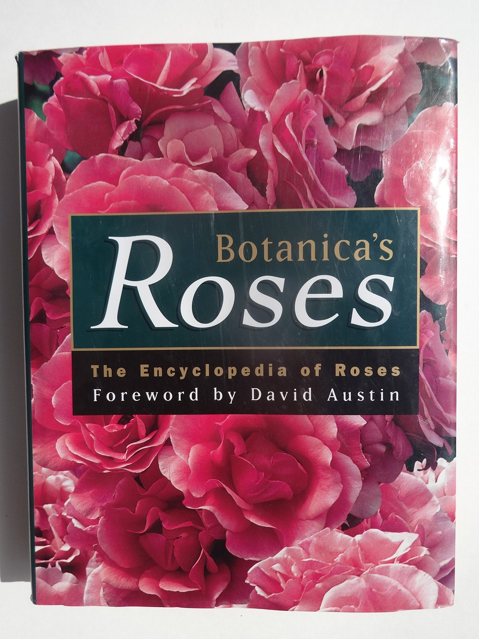 Botanica's Roses: The Encyclopedia of Roses,Used