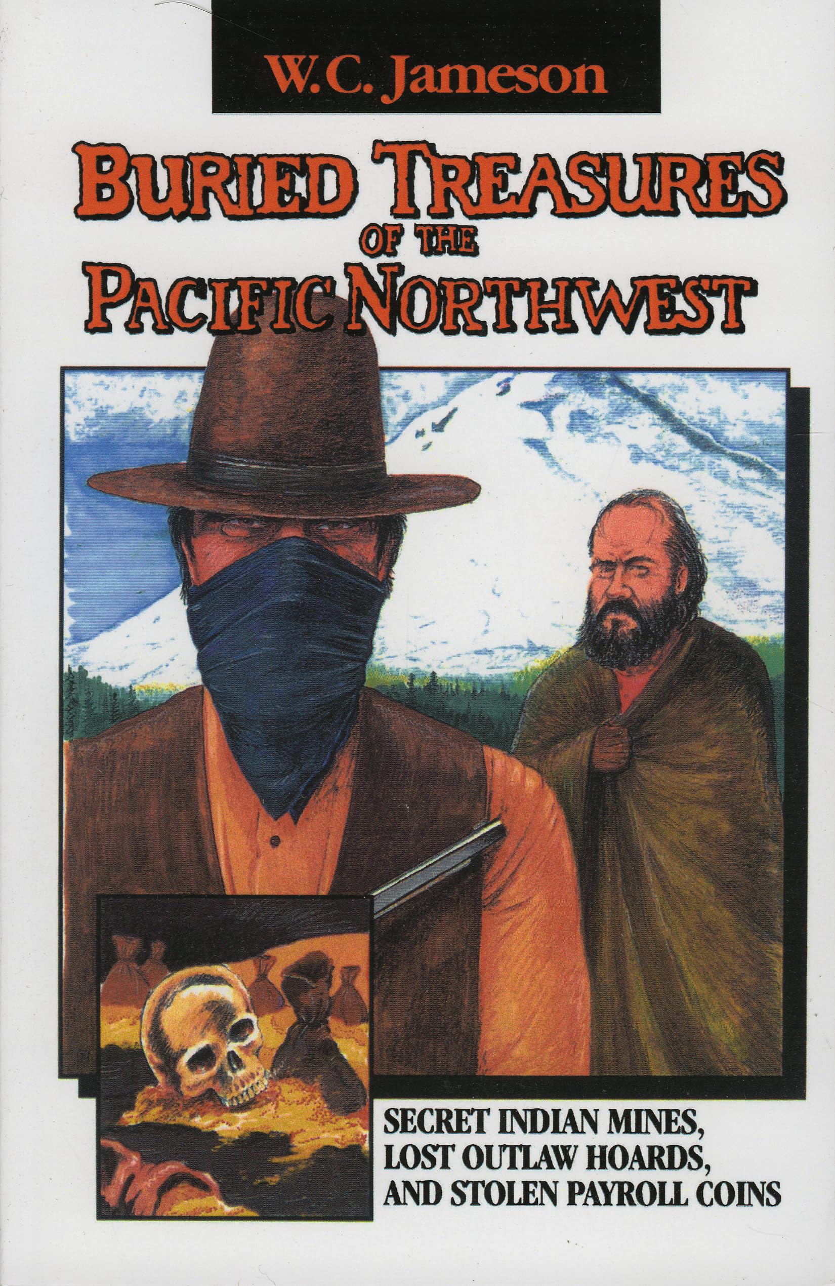 Buried Treasures of the Pacific Northwest,Used