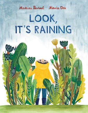 Look, It'S Raining: (Rainy Day Inspiration For Kids, Ages 36, Encourages Exploration And Independence)
