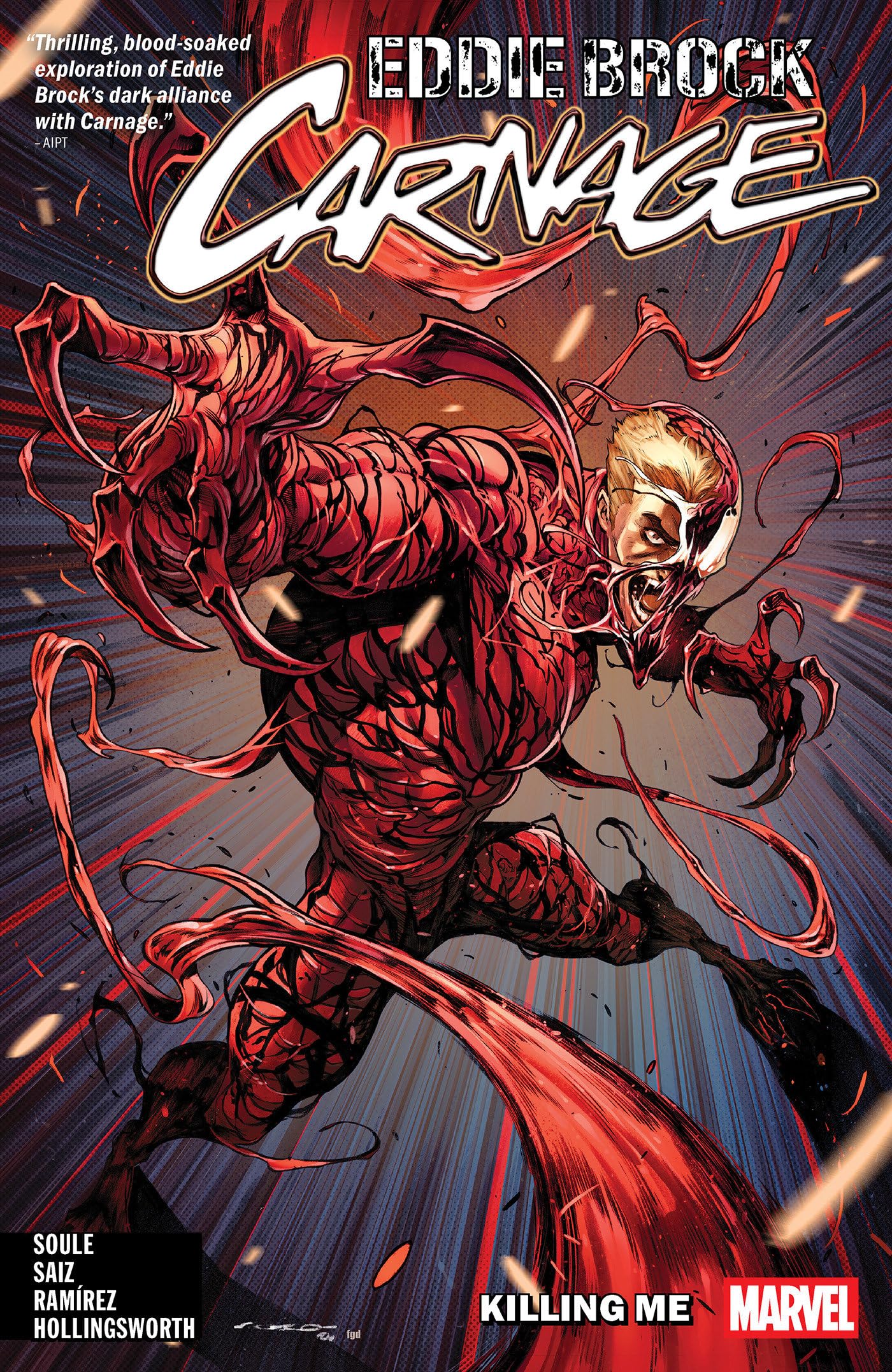 Eddie Brock: Carnage Vol. 1  Killing Me