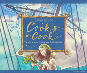 Cook's Cook: The Cook Who Cooked for Captain Cook,Used