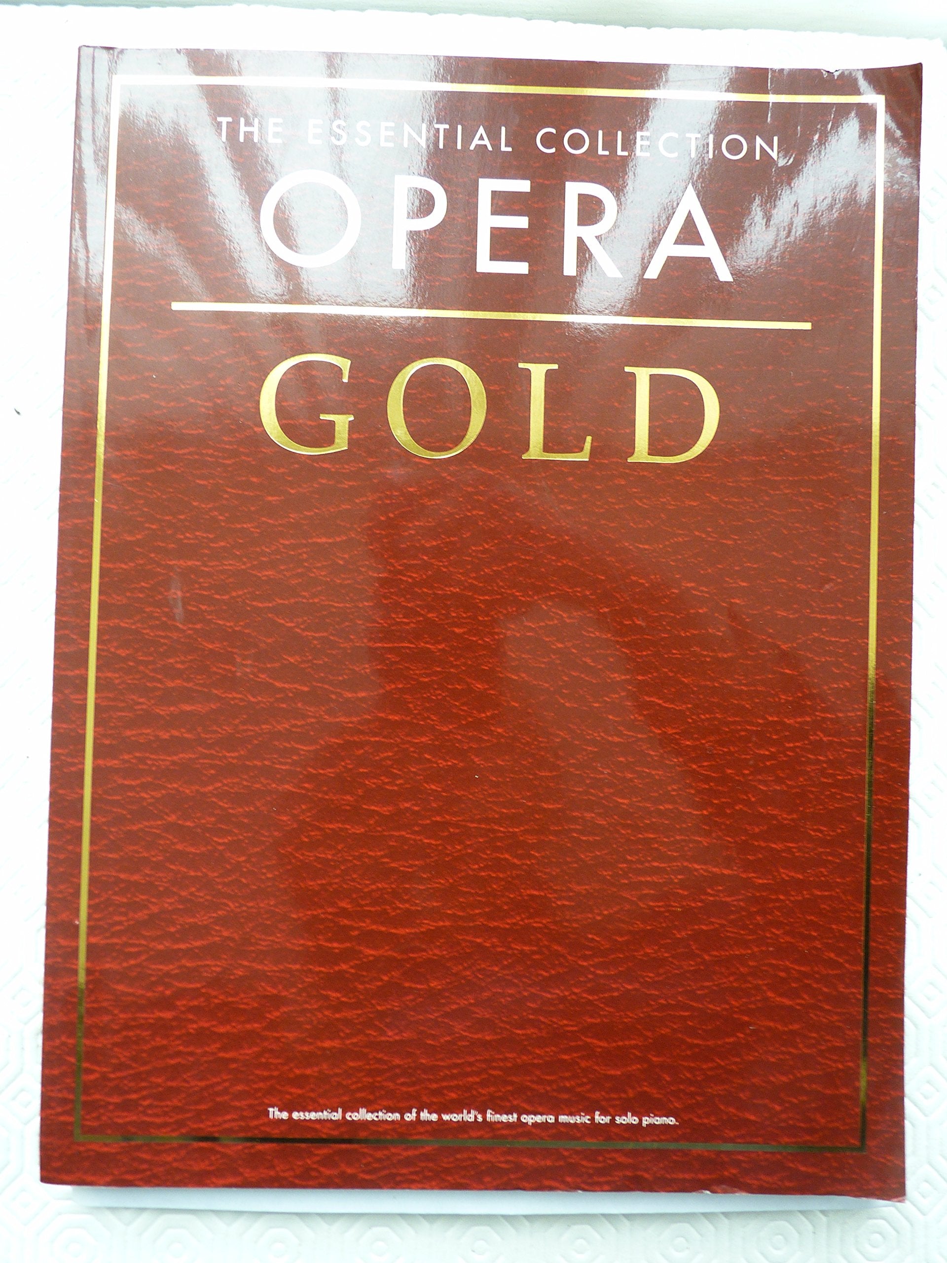 Opera Gold  The Essential Collection: The Gold Series,Used
