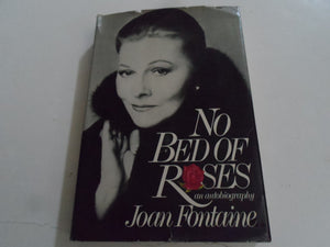 No Bed Of Roses: An Autobiography,Used