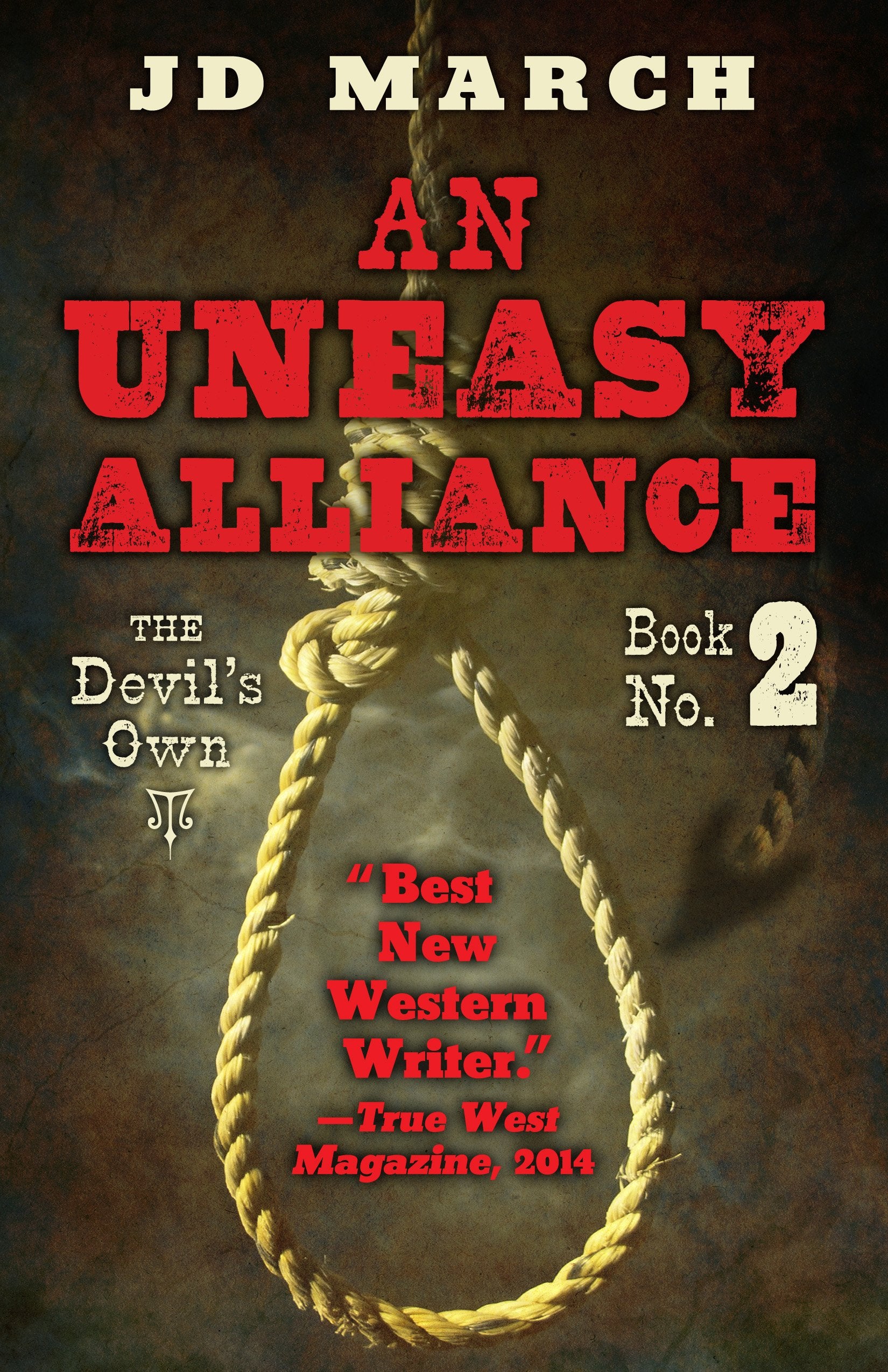 An Uneasy Alliance: The Devils Own, Book 2
