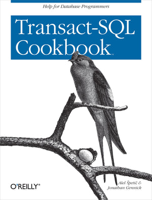 TransactSQL Cookbook: Help for Database Programmers,Used