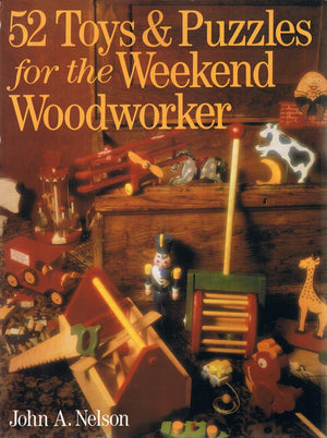 52 Toys And Puzzles For The Weekend Woodworker,Used