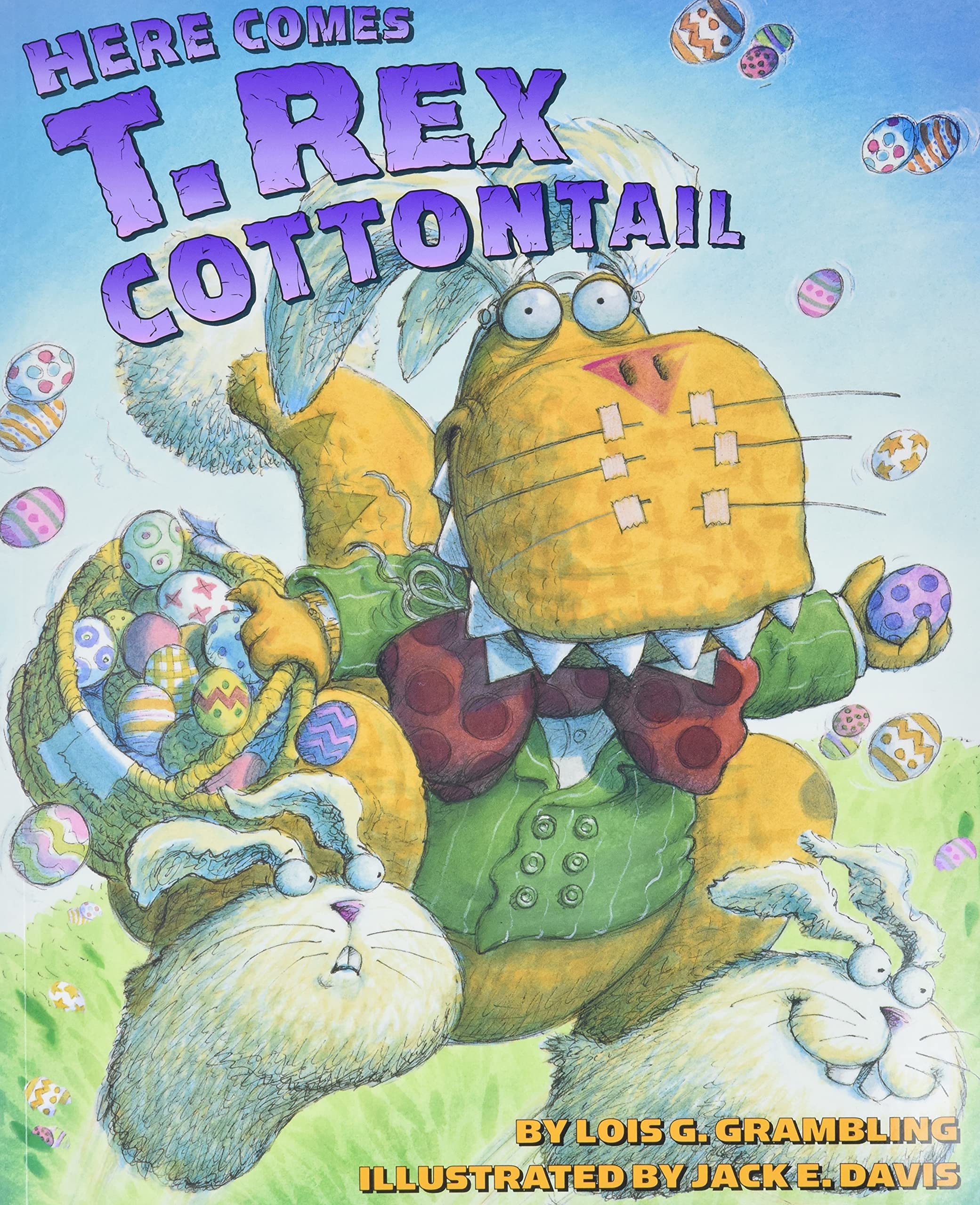 Here Comes T. Rex Cottontail: An Easter And Springtime Book For Kids,New
