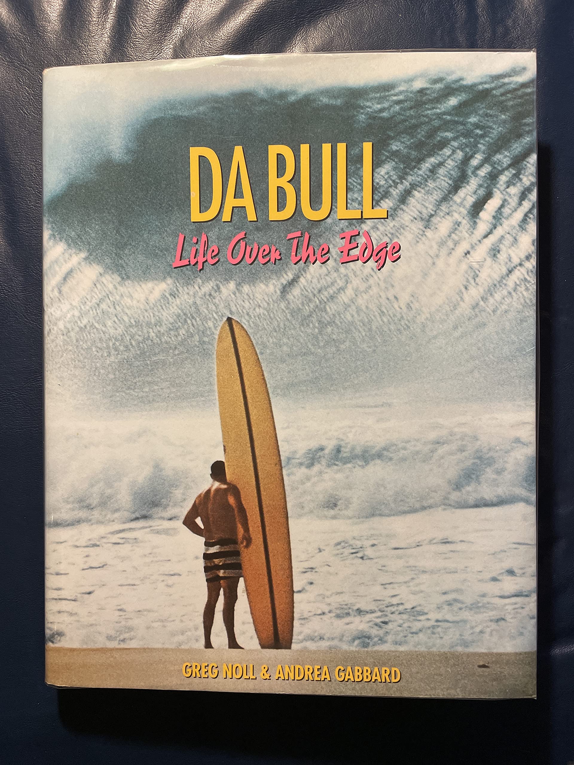 Da Bull: Life Over the Edge,Used