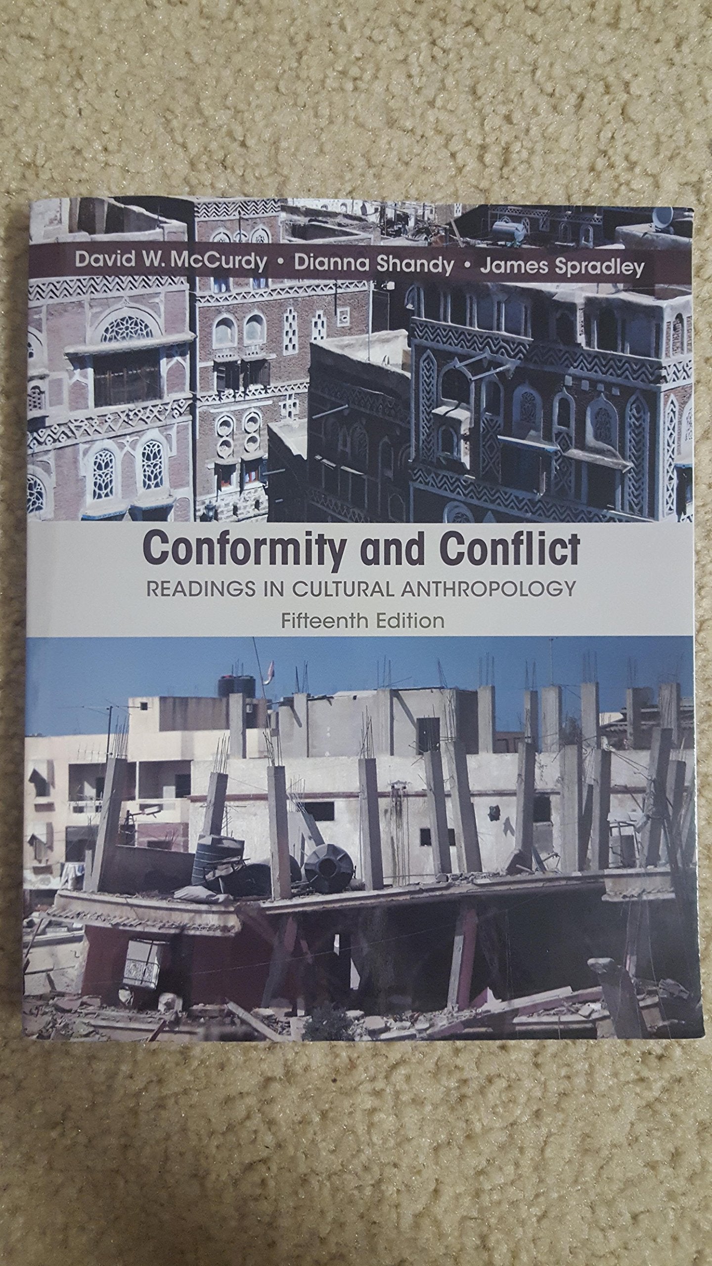 Conformity and Conflict: Readings in Cultural Anthropology
